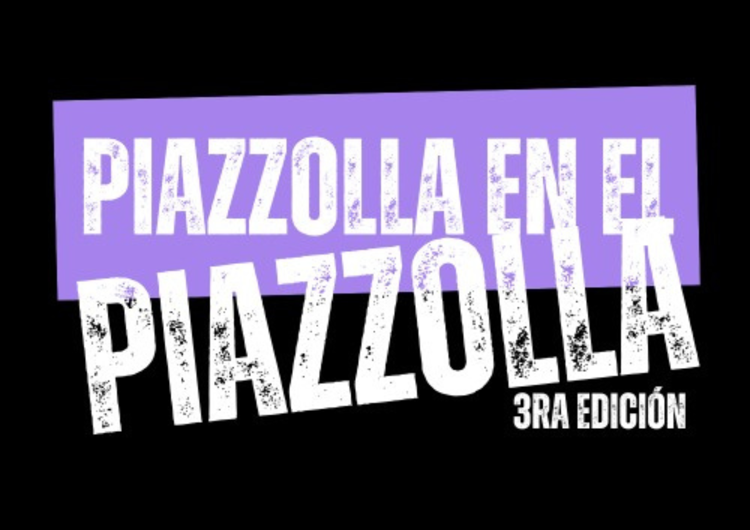 Semana "Piazzolla en el Piazzolla" 2026